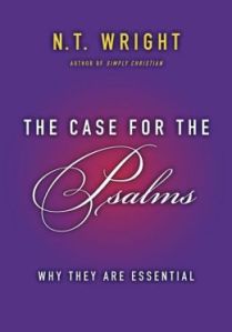 The Case for the Psalms