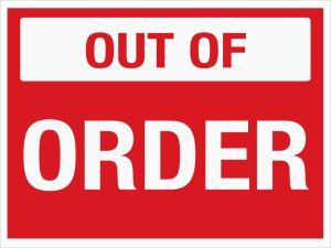 Out of Order Sign from CreativeSafetySupply.com